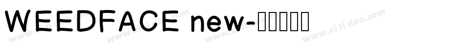 WEEDFACE new字体转换